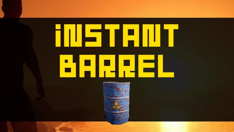 Instant Barrel